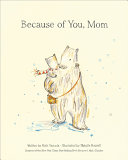 Because of You, Mom by Kobi Yamada, Natalie Russell