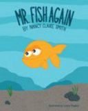 Mr. Fish Again