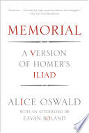 Memorial: A Version of Homer's Iliad
