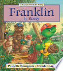 Franklin Is Bossy