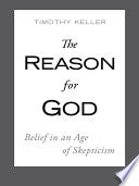 The Reason for God