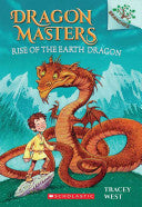 Rise of the Earth Dragon: A Branches Book (Dragon Masters #1) (1) by Tracey West, Graham Howells