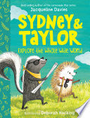 Sydney and Taylor Take on the Whole Wide World