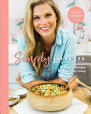Simply Laura Lea - Balanced Recipes for Everyday Living