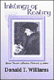Inklings of Reality: Essays Toward a Christian Philosophy of Letters by Donald T. Williams