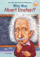 Who Was Albert Einstein? by Jess Brallier, Who HQ, Robert Andrew Parker