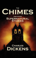 The Chimes and Other Supernatural Stories