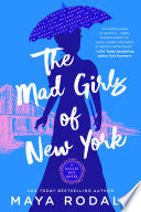 The Mad Girls of New York