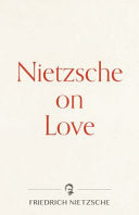 Nietzsche on Love