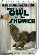 There's an Owl in the Shower