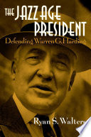 The Jazz Age President
