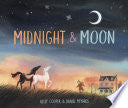 Midnight and Moon