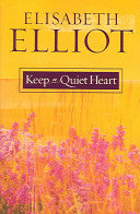 Keep a Quiet Heart