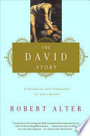 The David Story: A Translation with Commentary of 1 and 2 Samuel by Robert Alter