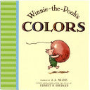Winnie the Pooh's Colors by A. A. Milne, Ernest H. Shepard