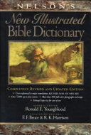 Nelson's New Illustrated Bible Dictionary