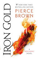 Iron Gold (Red Rising Series) by Pierce Brown
