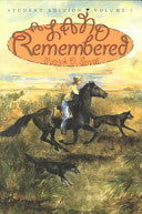 A Land Remembered: Student Edition Volume 1 by Patrick D Smith