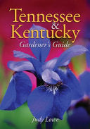 Tennessee & Kentucky Gardener's Guide