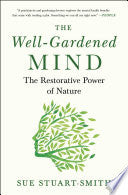 The Well-Gardened Mind