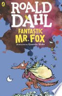 Fantastic Mr. Fox by Roald Dahl, Quentin Blake