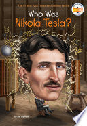 Who Was Nikola Tesla?