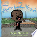 I Am Martin Luther King, Jr