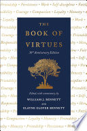 The Book of Virtues: 30th Anniversary Edition
