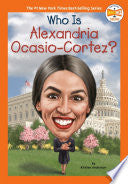 Who Is Alexandria Ocasio-Cortez?