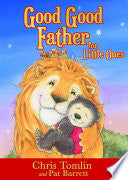 Good Good Father for Little Ones