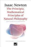The Principia. Mathematical Principles of Natural Philosophy (Concise edition)