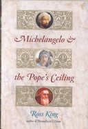 Michelangelo and the Pope's Ceiling