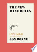The New Wine Rules
