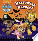 Halloween Heroes! (Paw Patrol)