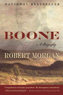 Boone: A Biography (Shannon Ravenel Books (Paperback)) by Robert Morgan