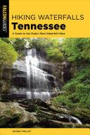 Hiking Waterfalls in Tennessee