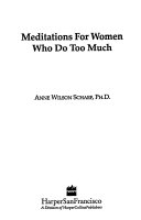 Meditations for Women Who Do Too Much Journal