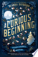A Curious Beginning