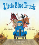 Little Blue Truck Board Book by Alice Schertle, Jill McElmurry