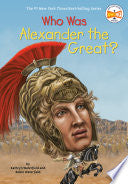 Who Was Alexander the Great? by Kathryn Waterfield, Robin Waterfield, Who HQ, Andrew Thomson