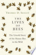 The Lives of Bees