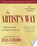 The Artist's Way: 30th Anniversary Edition by Julia Cameron