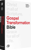 The ESV Gospel Transformation Bible