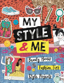 My Style and Me
