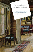Stories of Anton Chekhov by Anton Chekhov, Richard Pevear, Larissa Volokhonsky