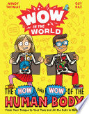 Wow in the World: The How and Wow of the Human Body
