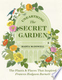 Unearthing The Secret Garden