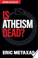 Is Atheism Dead?