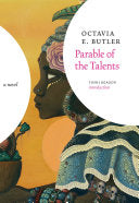 Parable of the Talents: A Novel by Octavia E. Butler, Toshi Reagon