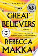 The Great Believers: A Novel by Rebecca Makkai